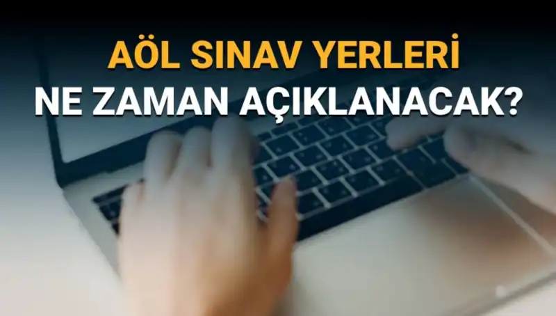 AÖL 3. Dönem Sınav Giriş Belgesi Sorgulama ve Tarihleri