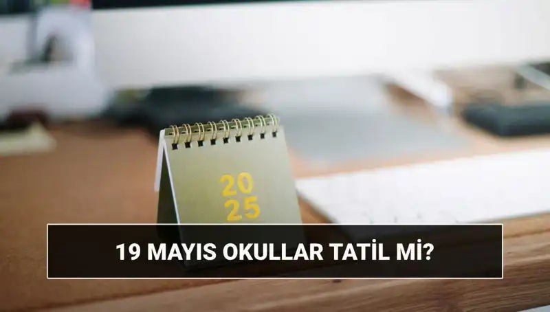 19 Mayıs’ta Okullar Tatil mi? Atatürk’ü Anma Gençlik ve Spor Bayramı’da Neler Olacak?