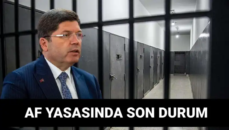 Adalet Bakanlığı’ndan Şok Açıklama: Af Yasası Geliyor mu?