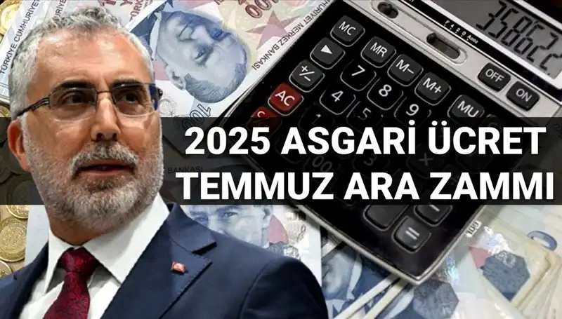 2025 Asgari Ücret Ara Zammı Konusunda Bakan Işıkhan'dan Önemli Açıklama