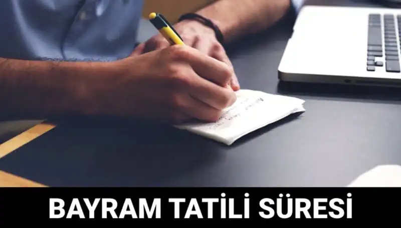Bayram Tatili Ne Zaman Bitecek? 2023 Tarihleri Açıklandı!