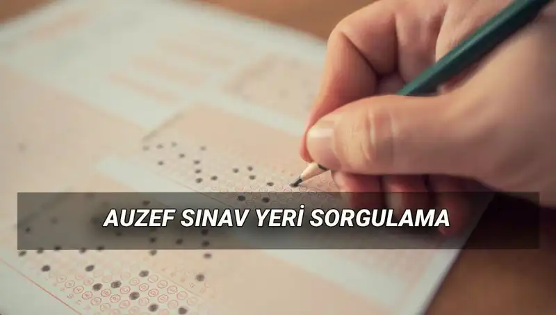 İstanbul Üniversitesi AUZEF Bahar Dönemi Final Sınav Yerleri Açıklandı!