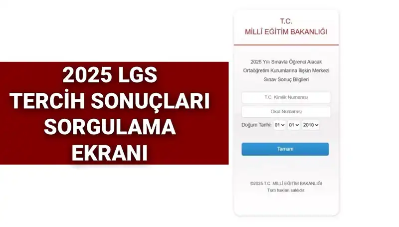 LGS Tercih Sonuçları 2025: MEB'den Açıklama Geldi mi?