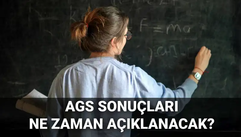 2025 AGS Sonuçları Açıklanma Tarihi Hakkında Tüm Bilgiler