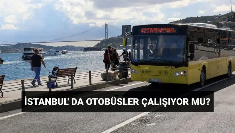İstanbul’da Bugün Otobüs Seferleri Devam Ediyor mu? Tüm Detaylar Burada!