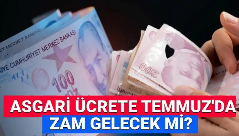 Asgari Ücret Ara Zamda Son Durum: Temmuz 2025'te Ek Zam Olacak mı?