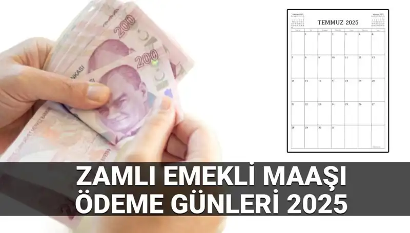2025'te Zamlı Emekli Maaşları Ne Zaman Yatacak?
